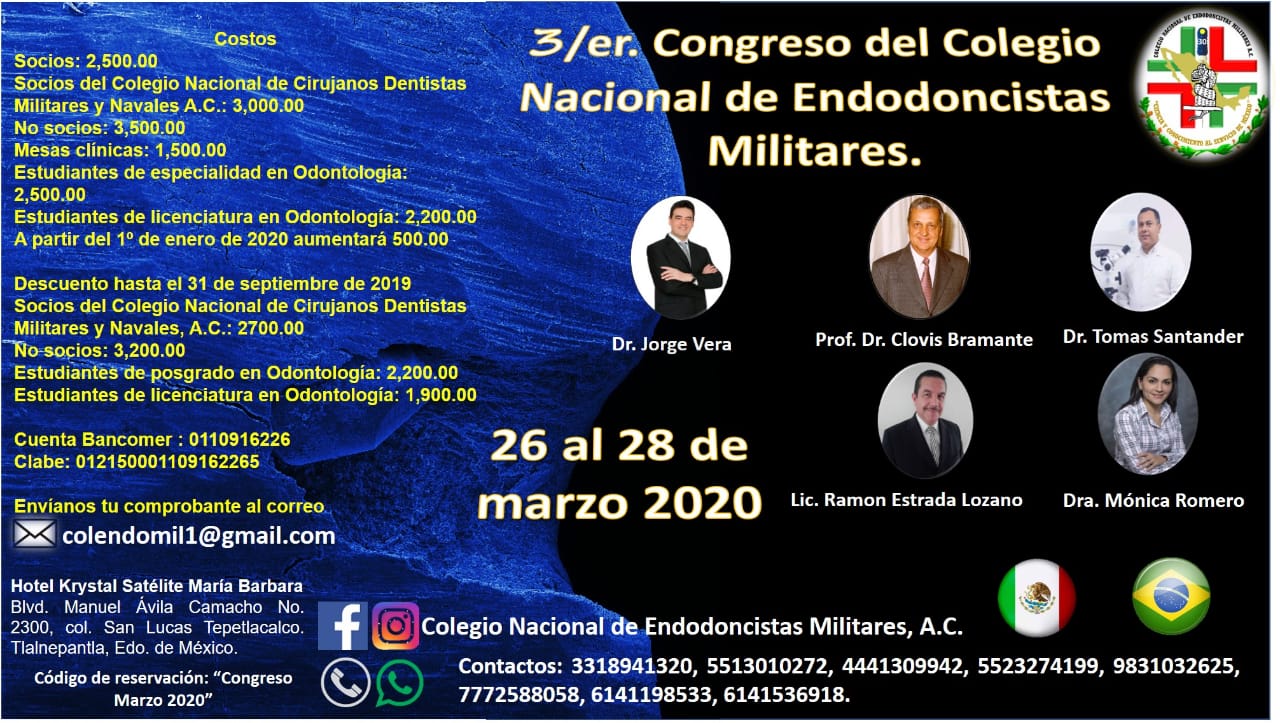 3er. Congreso del colegio nacional de endodoncistas militares